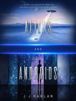cover image of Aliens and Androids